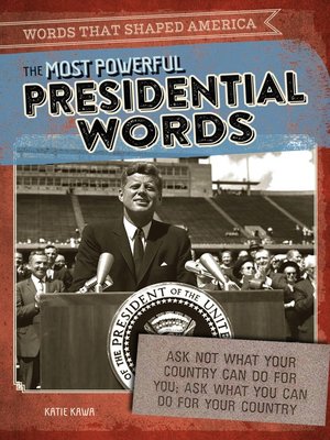 cover image of The Most Powerful Presidential Words